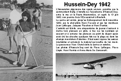Hussein-Dey 1942 L’Association algérienne des sports aériens, présidée par le commandant Bailly, s’installe sur
