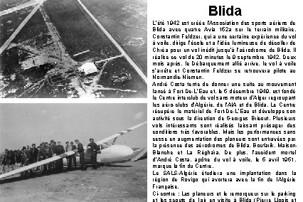 Blida L’été 1942 est créée l’Association des sports aériens de Blida avec quatre Avia