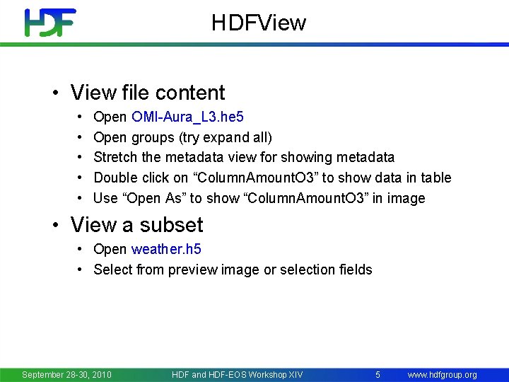 HDFView • View file content • • • Open OMI-Aura_L 3. he 5 Open