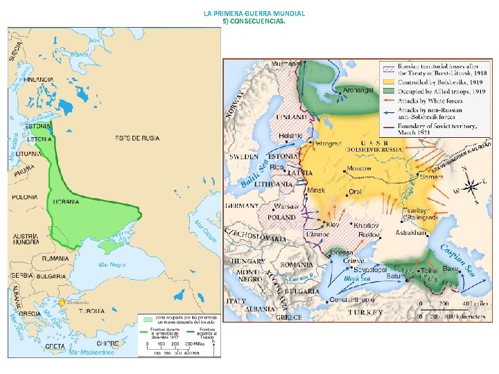LA PRIMERA GUERRA MUNDIAL 5) CONSECUENCIAS. 