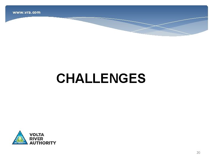 www. vra. com CHALLENGES 20 