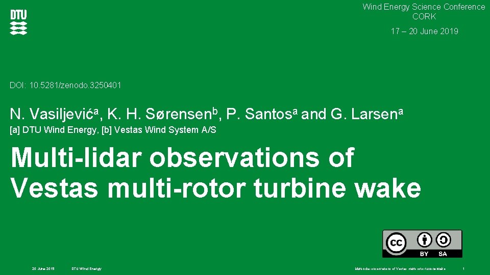 Wind Energy Science Conference CORK 17 – 20 June 2019 DOI: 10. 5281/zenodo. 3250401