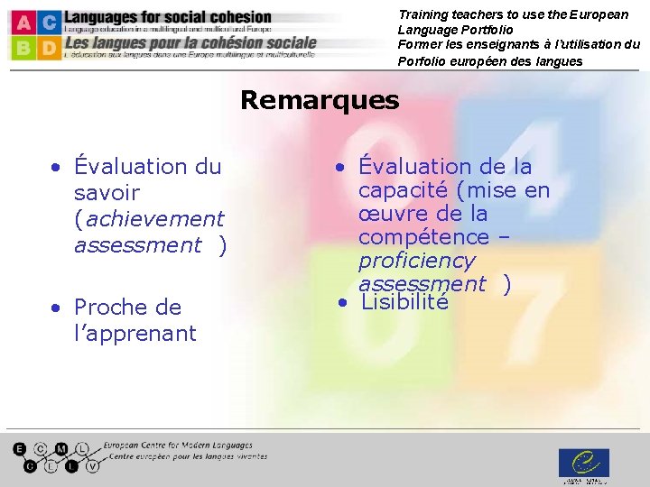 Training teachers to use the European Language Portfolio Former les enseignants à l’utilisation du