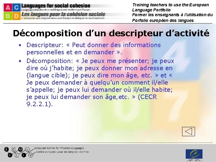 Training teachers to use the European Language Portfolio Former les enseignants à l’utilisation du