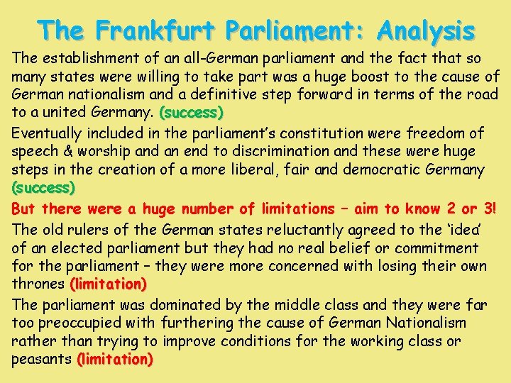 The Frankfurt Parliament: Analysis The establishment of an all-German parliament and the fact that The Frankfurt Parliament: Analysis The establishment of an all-German parliament and the fact that