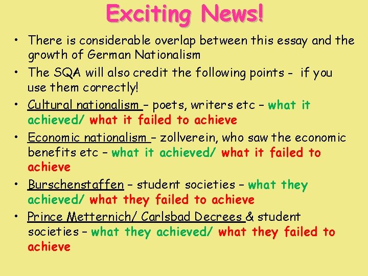 Exciting News! • There is considerable overlap between this essay and the growth of Exciting News! • There is considerable overlap between this essay and the growth of