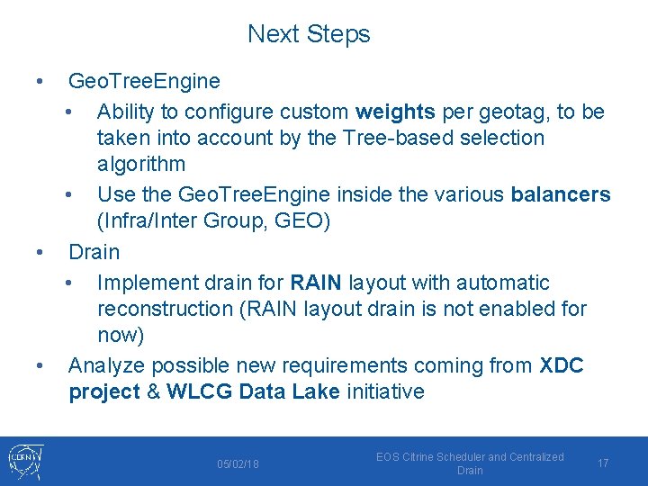Next Steps • Geo. Tree. Engine • Ability to configure custom weights per geotag,