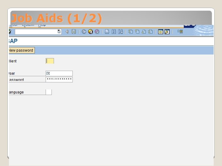 Job Aids (1/2) Job Aids (1/2)