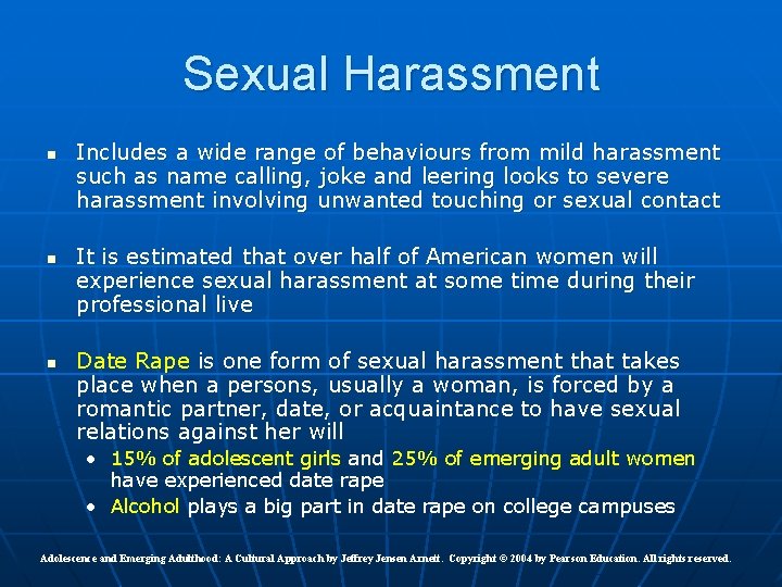 Sexual Harassment n n n Includes a wide range of behaviours from mild harassment