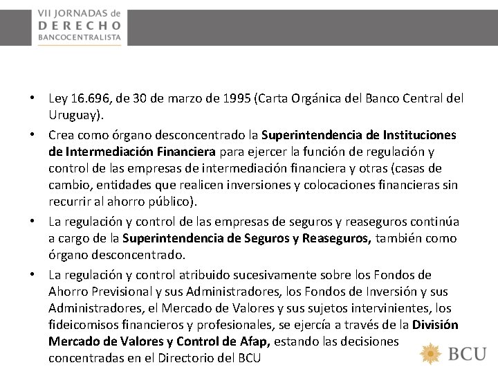  • Ley 16. 696, de 30 de marzo de 1995 (Carta Orgánica del