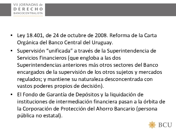  • Ley 18. 401, de 24 de octubre de 2008. Reforma de la