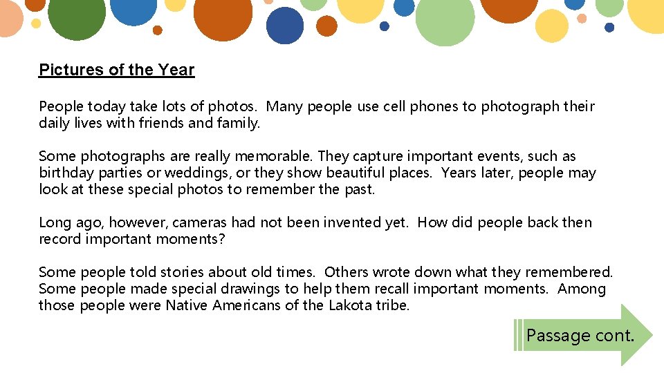 Pictures of the Year People today take lots of photos. Many people use cell