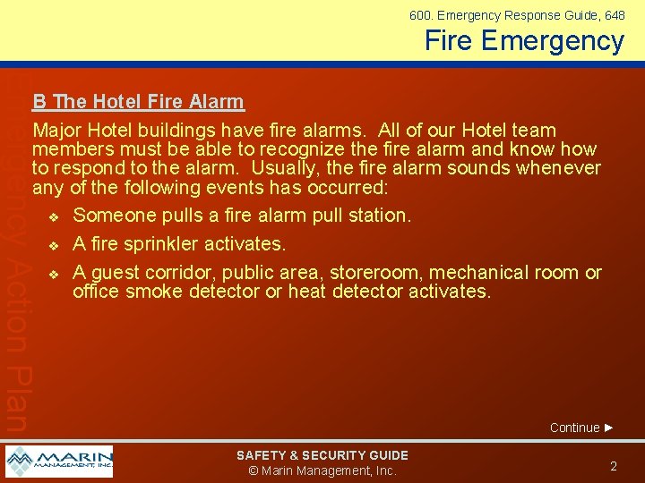 600. Emergency Response Guide, 648 Fire Emergency Action Plan B The Hotel Fire Alarm