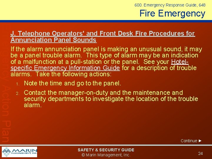 600. Emergency Response Guide, 648 Fire Emergency Action Plan J. Telephone Operators' and Front