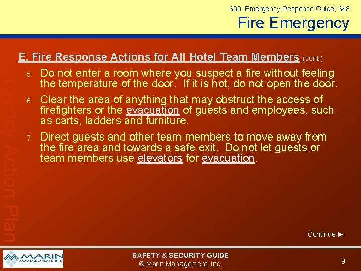 600. Emergency Response Guide, 648 Fire Emergency Action Plan E. Fire Response Actions for