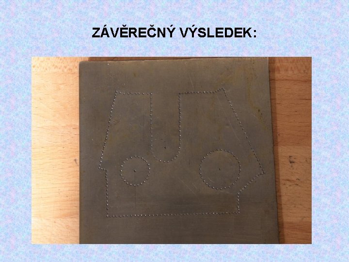 ZÁVĚREČNÝ VÝSLEDEK: 