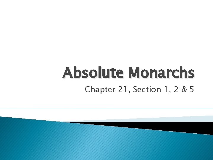 Absolute Monarchs Chapter 21, Section 1, 2 & 5 