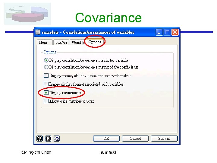 Covariance ©Ming-chi Chen 社會統計 
