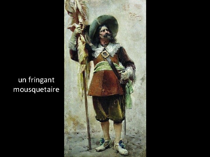 un fringant mousquetaire 