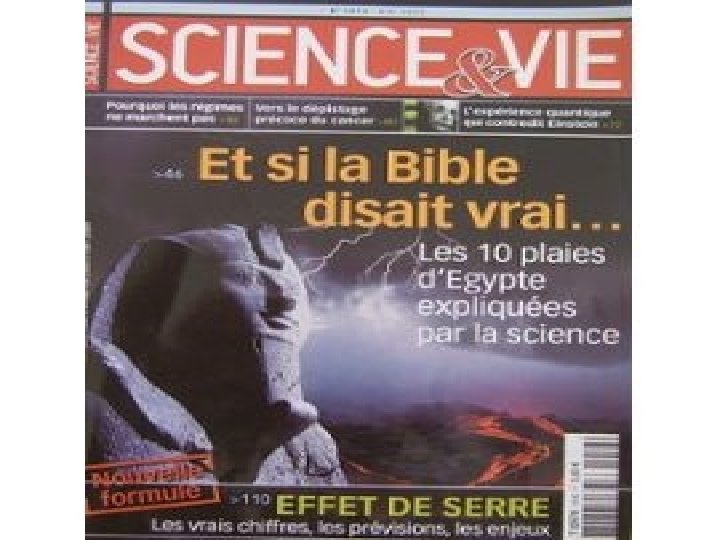  • L’une des marques les plus étonnantes de la puissance surnaturelle de Dieu