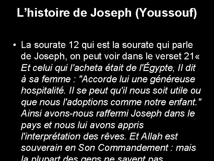 L’histoire de Joseph (Youssouf) • La sourate 12 qui est la sourate qui parle