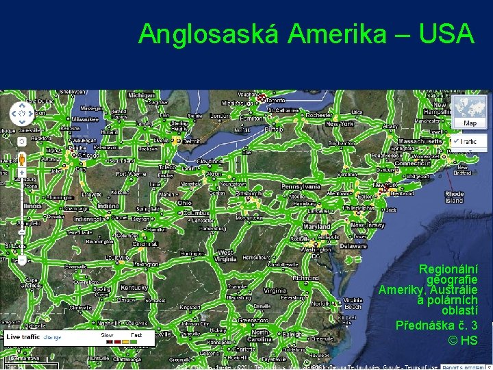 Anglosaská Amerika – USA AMERIKA - SG Regionální geografie Ameriky, Austrálie a polárních oblastí