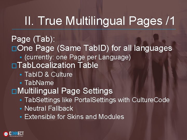 II. True Multilingual Pages /1 Page (Tab): �One Page (Same Tab. ID) for all