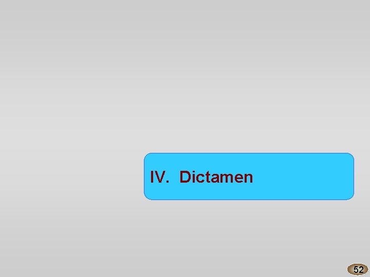 IV. Dictamen 52 