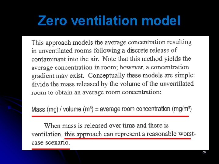 Zero ventilation model 58 