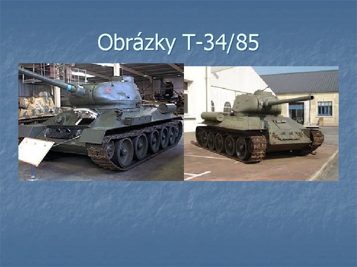 Obrázky T-34/85 