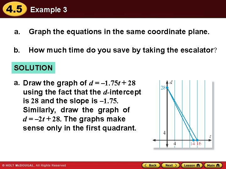 4. 5 Example 3 a. Graph the equations in the same coordinate plane. b.