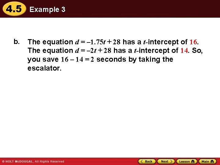 4. 5 b. Example 3 The equation d = – 1. 75 t +