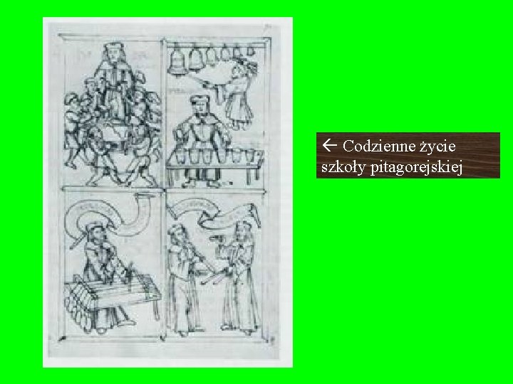 Codzienne życie szkoły pitagorejskiej Codzienne życie szkoły pitagorejskiej