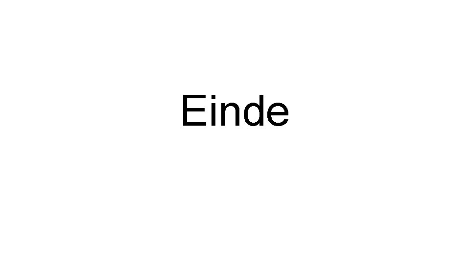 Einde 