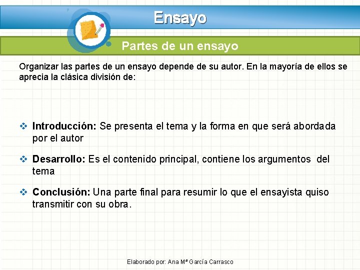 Ensayo Partes de un ensayo Organizar las partes de un ensayo depende de su Ensayo Partes de un ensayo Organizar las partes de un ensayo depende de su