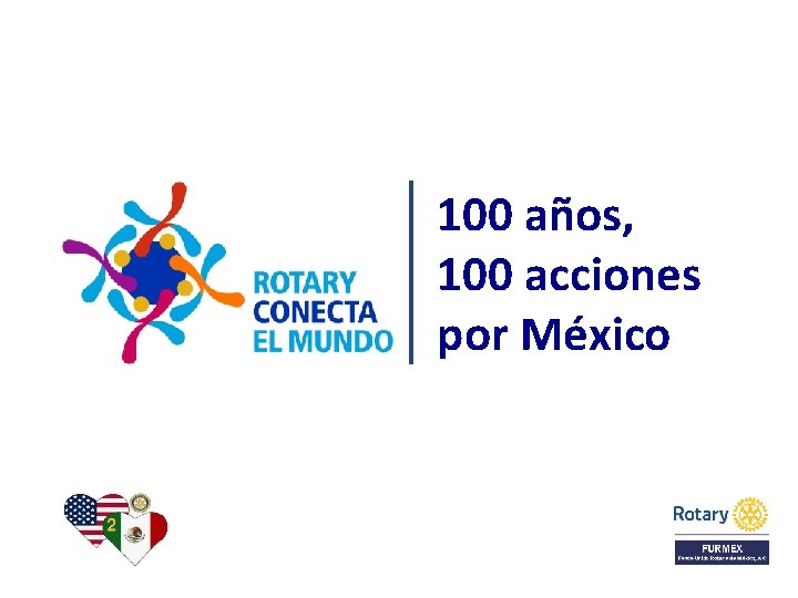 100 años, 100 acciones por México 