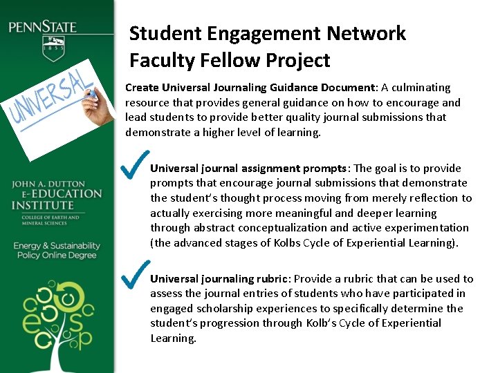 Student Engagement Network Faculty Fellow Project Create Universal Journaling Guidance Document: A culminating resource