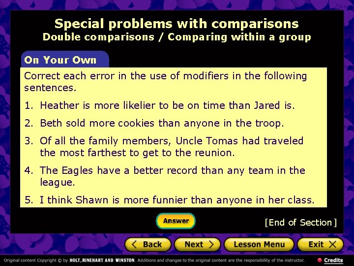 Special problems with comparisons Double comparisons / Comparing within a group On Your Own