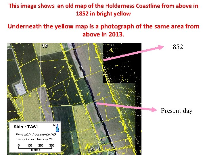 This image shows an old map of the Holderness Coastline from above in 1852 This image shows an old map of the Holderness Coastline from above in 1852