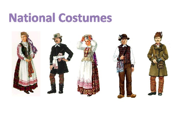 National Costumes 