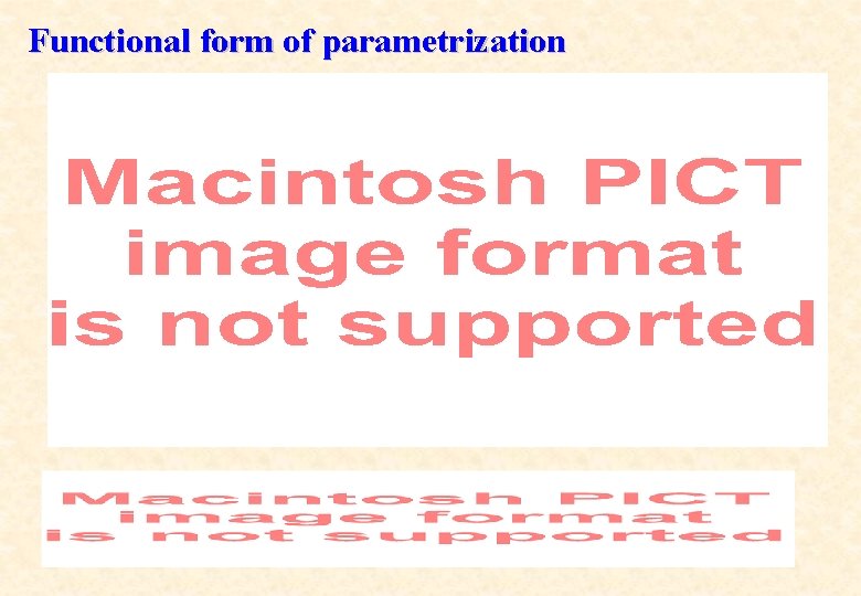 Functional form of parametrization 