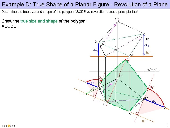 Example D: True Shape of a Planar Figure - Revolution of a Plane Determine