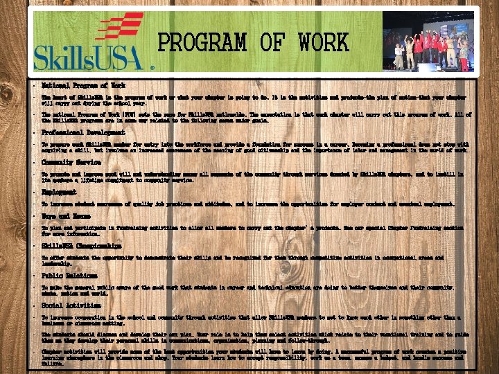 PROGRAM OF WORK • National Program of Work • The heart of Skills. USA