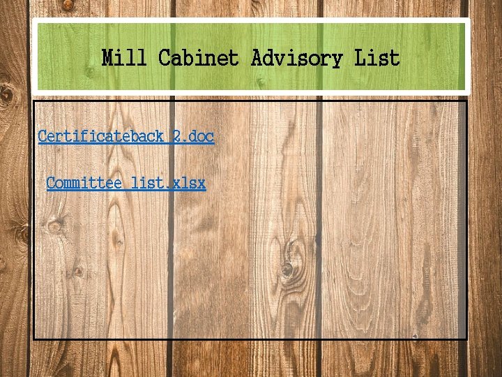 Mill Cabinet Advisory List Certificateback 2. doc Committee list. xlsx 