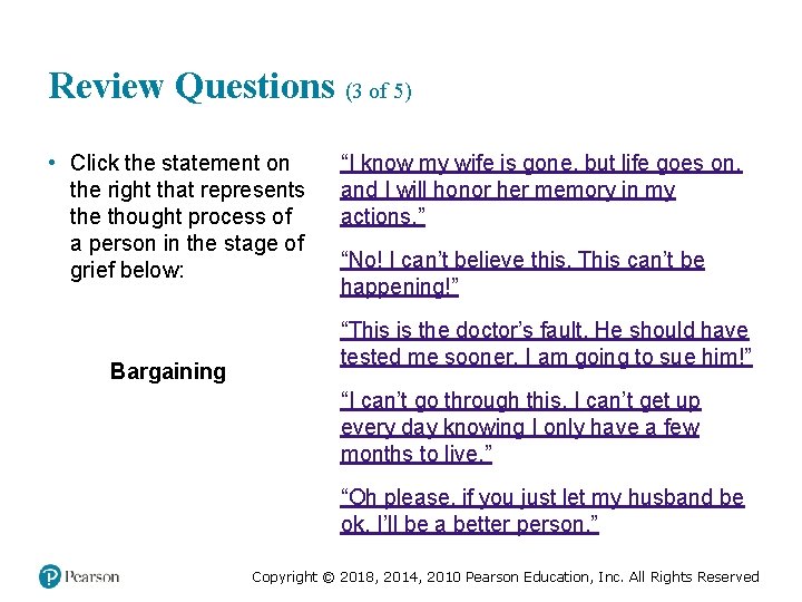 Review Questions (3 of 5) • Click the statement on the right that represents