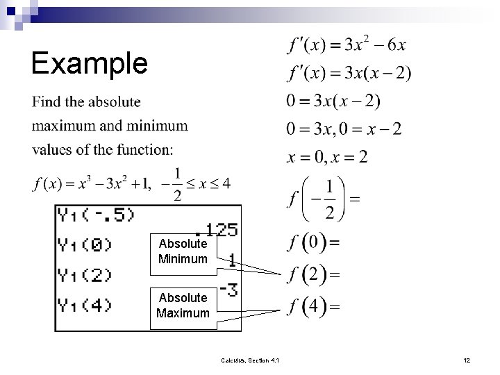 Example Absolute Minimum Absolute Maximum Calculus, Section 4. 1 12 
