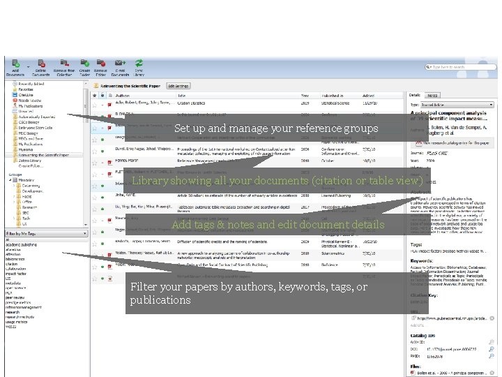 Mendeley Desktop Set up and manage your reference groups Library showing all your documents