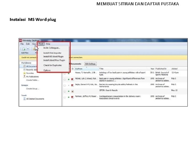 MEMBUAT SITIRAN DAFTAR PUSTAKA Instalasi MS Word plug 