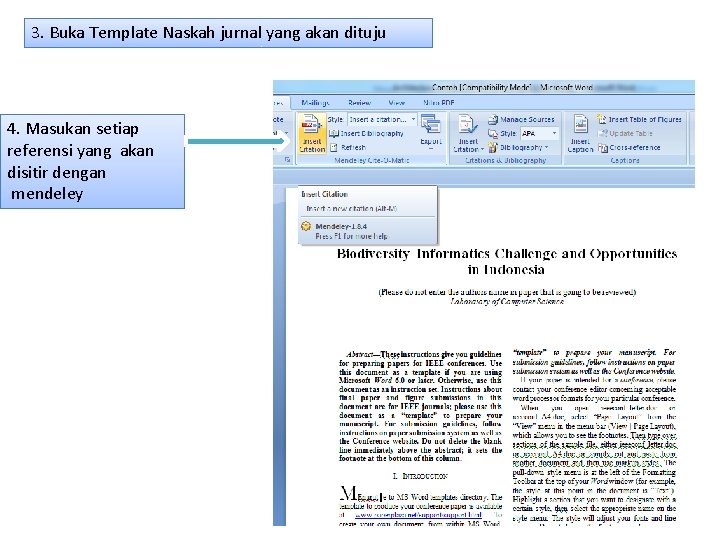 3. Buka Template Naskah jurnal yang akan dituju 4. Masukan setiap referensi yang akan