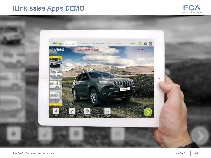 i. Link sales Apps DEMO . Link 2015 – Current status and roadmap June i. Link sales Apps DEMO . Link 2015 – Current status and roadmap June